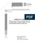 Ensayo en Donde Se Desarrolle La Historia de La Moneda Desde El Trueque