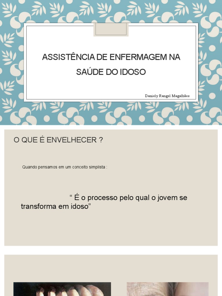 Saúde e Enfermagem do Idoso | PDF | Envelhecimento | Terceira idade