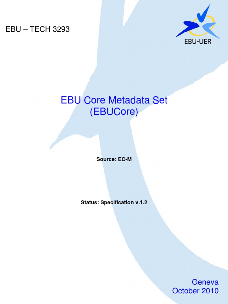EBU Core Metadata Set | PDF | File Format | Metadata