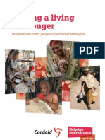 Making A Living Last Longer: Insights Into Older People's Livelihood Strategies.