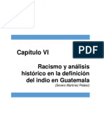 Capítulo 06 Racismo y Análisis Históricos en Al Definición Del Indio en Guatemala