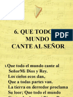 Que Todo El Mundo Cante Al Señor