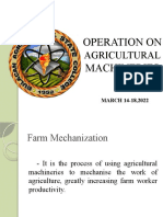 OPERATION ON AGRICULTURAL MACHINERIES MARCH 14-18,2022