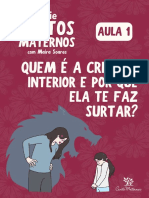 Criança interior e surtos maternos