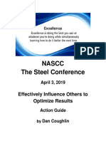 The Steel Conference Effectively Influence Others To Optimize Results April 3 2019 by Dan Coughlin