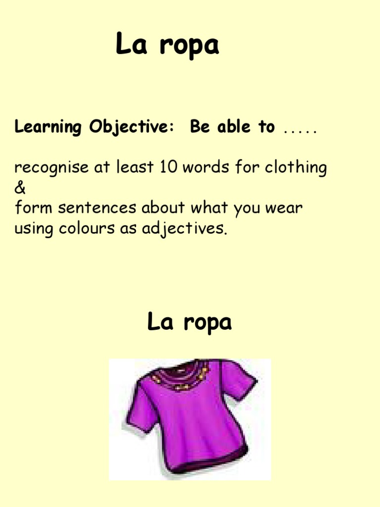 La Ropa | PDF | Ropa | Softlines (venta minorista)