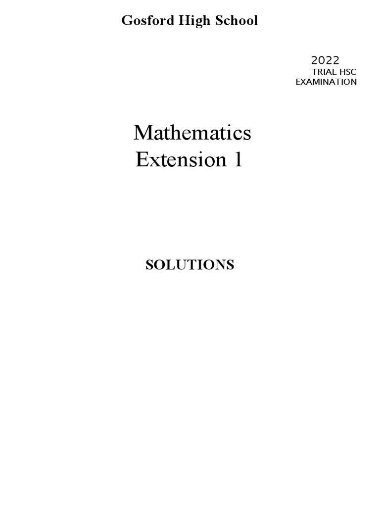 2022 HSC Extension 1 Maths Solutions | PDF | Integral | Equations