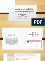 El Producto Vectorial de Dos Vectores en El Espacio Vero y Marcel