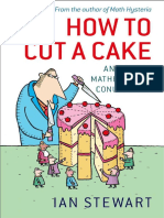 How To Cut A Cake and Other Mathematical Conundrums