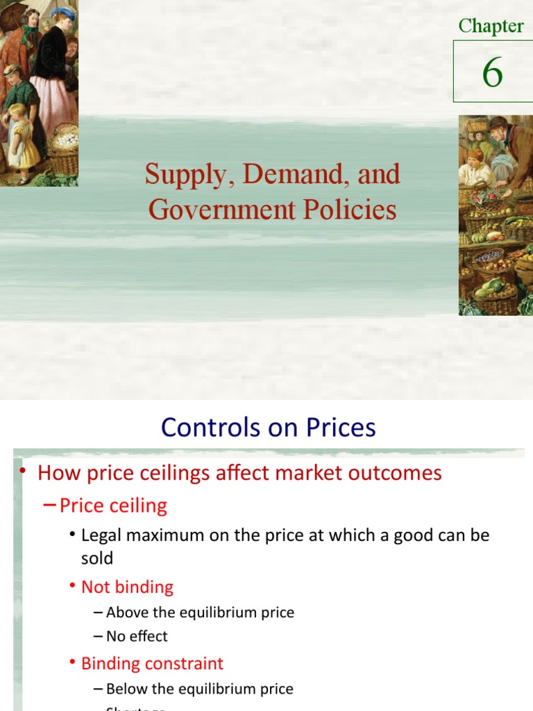 Chapter 6 - Supply, Demand, and Government Policies | PDF | Tax
