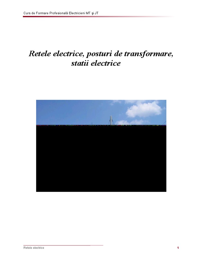 Curs 4b - Retele Electrice, Posturi de Transformare, Statii Electrice ...