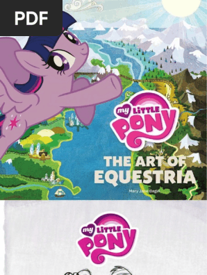 アート・デザイン・音楽 My Little Pony: The Art of Equestria My Little Pony : The Art of Equestria by Mary Jane Begin and Inc