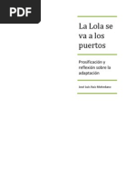 La Lola Se Va A Los Puertos (José L. Ruiz)