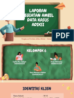 Laporan Ambil Data Pengukuran Perilaku Adiksi - Kelompok 6 - Kelas C