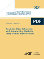 Road Condition Estimation With Data Mining Methods Using Vehicle Based Sensors