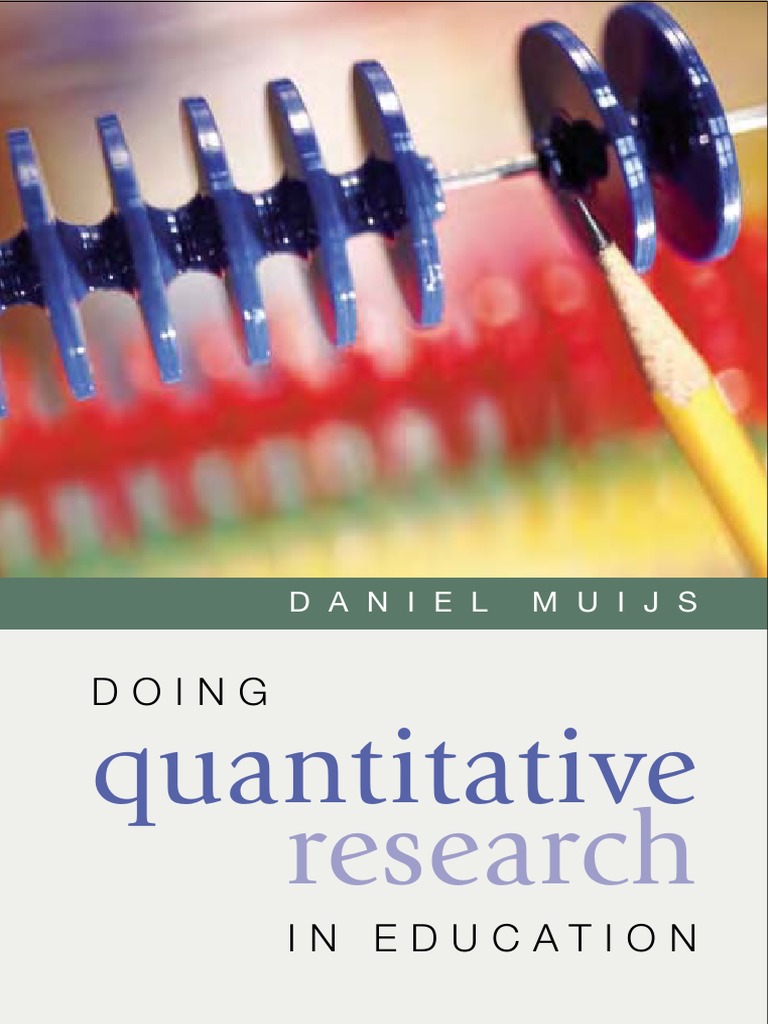 Doing Quantitative Research in Education | PDF | Quantitative Research ...
