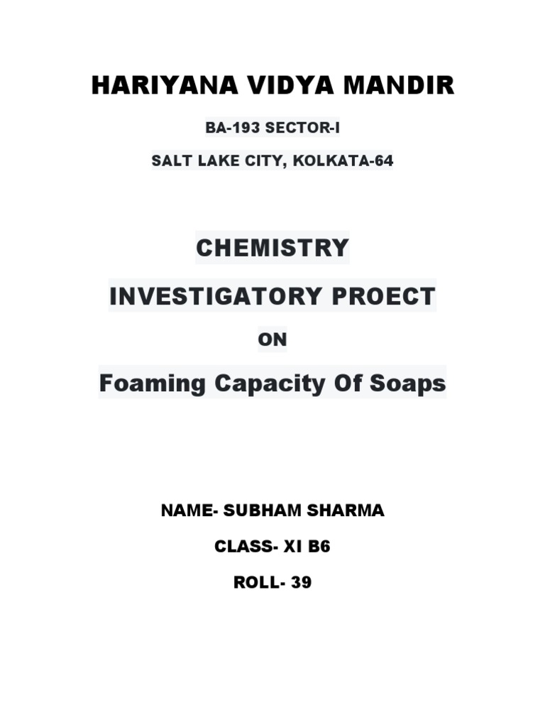 Foam Capacity of Soap Chemistry Investgatory Project Class Xi PDF Soap Water