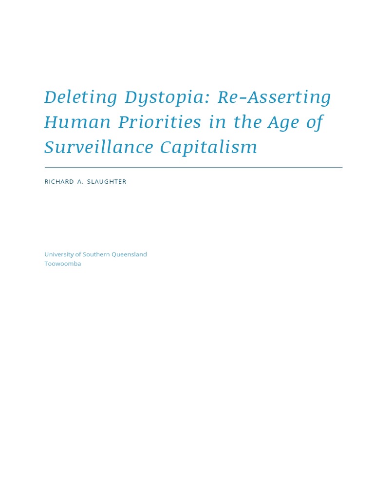Deleting Dystopia Re Asserting Human Priorities in The Age of