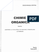 CHIMIE ORGANICA, Pentru Admiterea La Facultatea de Stomatologie Si Farmacie