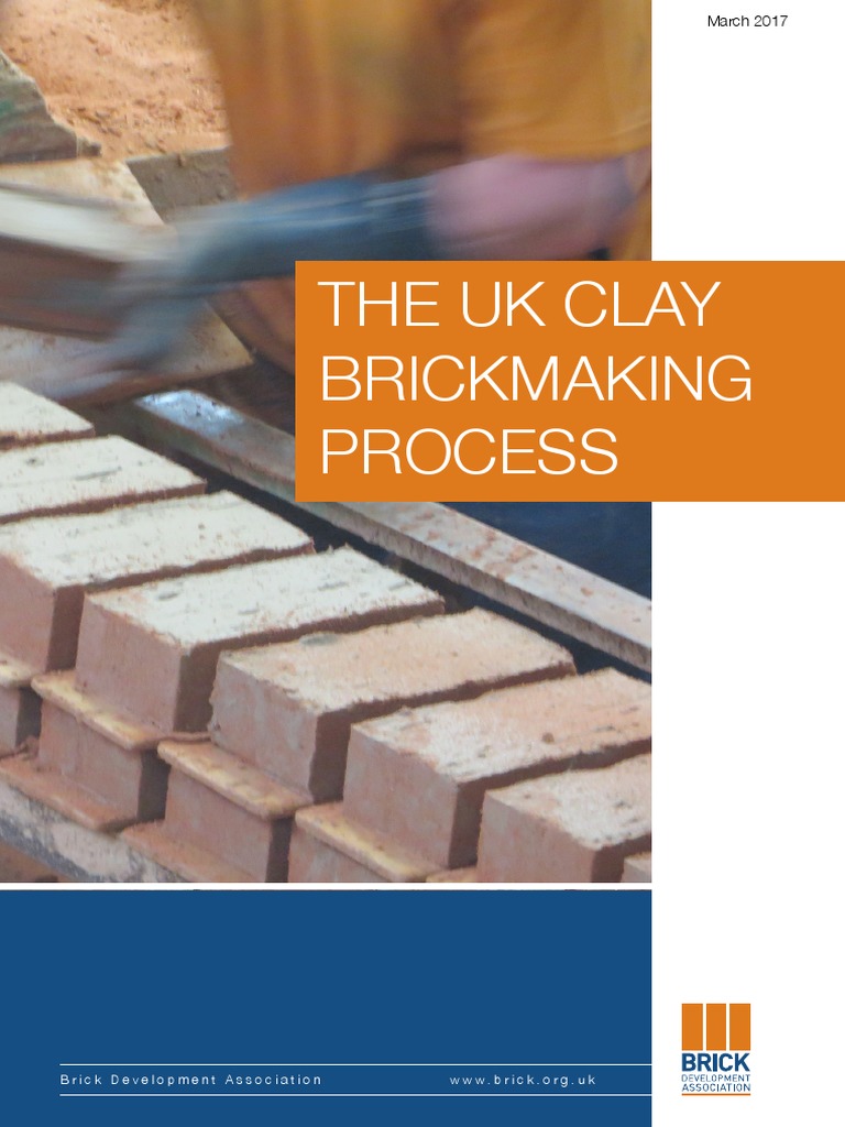 The UK Clay Brickmaking Process An Overview of Raw Material Extraction