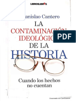 La contaminación ideológica de la historia - Estanislao Cantero (V3)