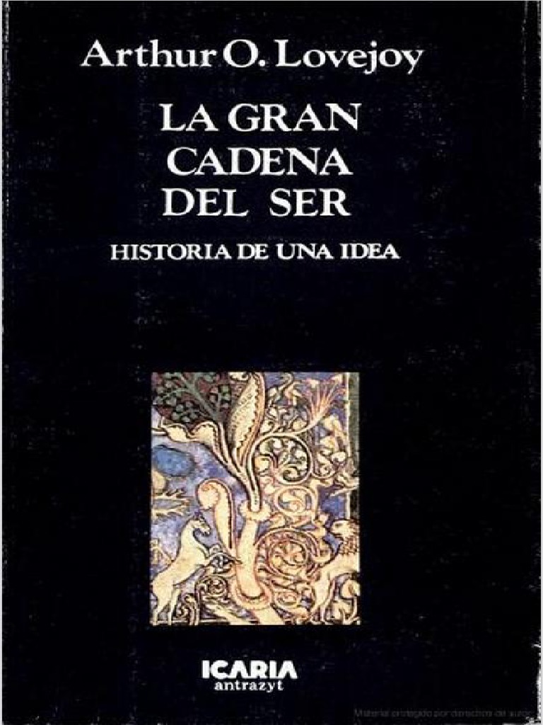 Lovejoy Arthur O La Gran Cadena Del Ser Icaria PDF