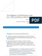 The Obligation of Self-Restraint Under Arts. 74 (3) and 83 (3) of UNCLOS