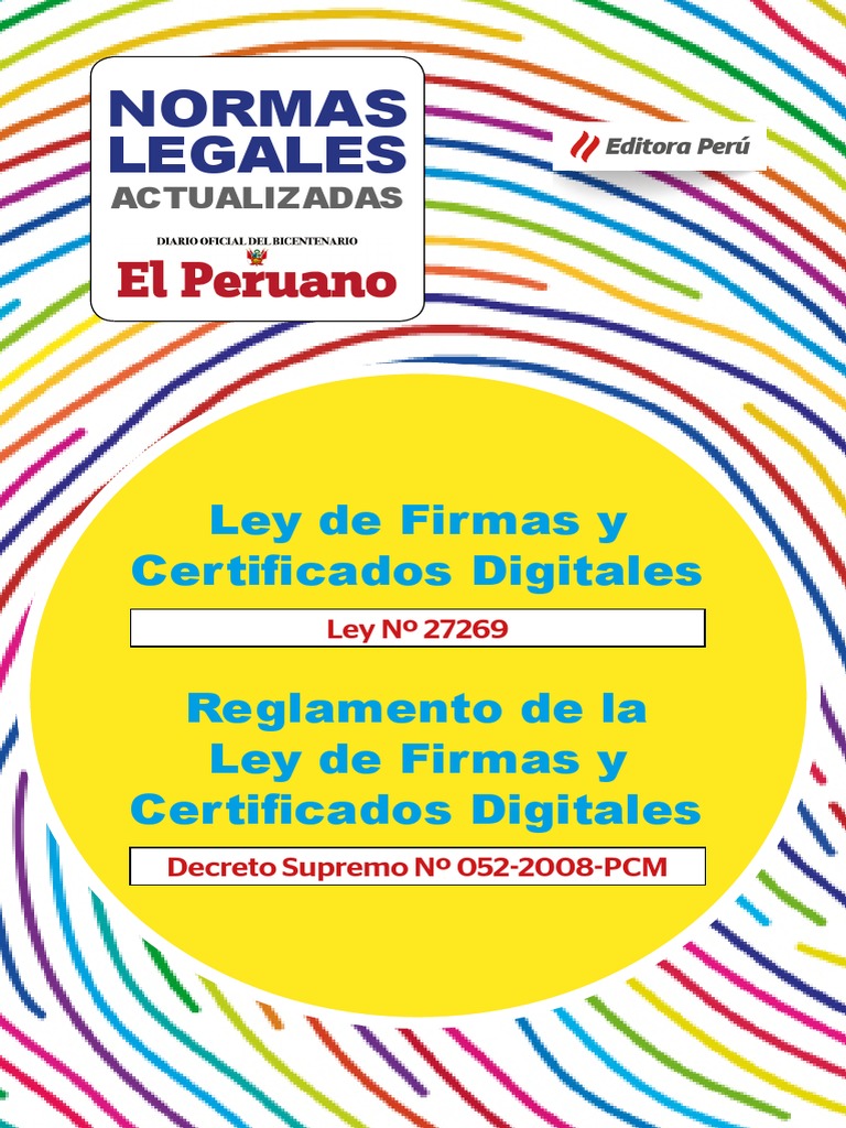 Ley De Firmas Y Certificados Digitales Reglamento De La Ley De Firmas Y