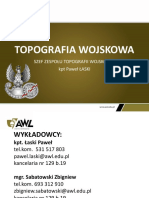 Topografia Wojskowa: Szef Zespołu Topografii Wojskowej KPT Paweł ŁASKI