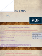 MMC e MDC: Calcular o máximo divisor comum e o mínimo múltiplo comum