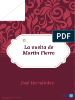 La Vuelta de Martín Fierro - J. Hernández (Argentina, 1879)
