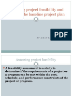 Assessing Project Feasibility and Building The Baseline Project