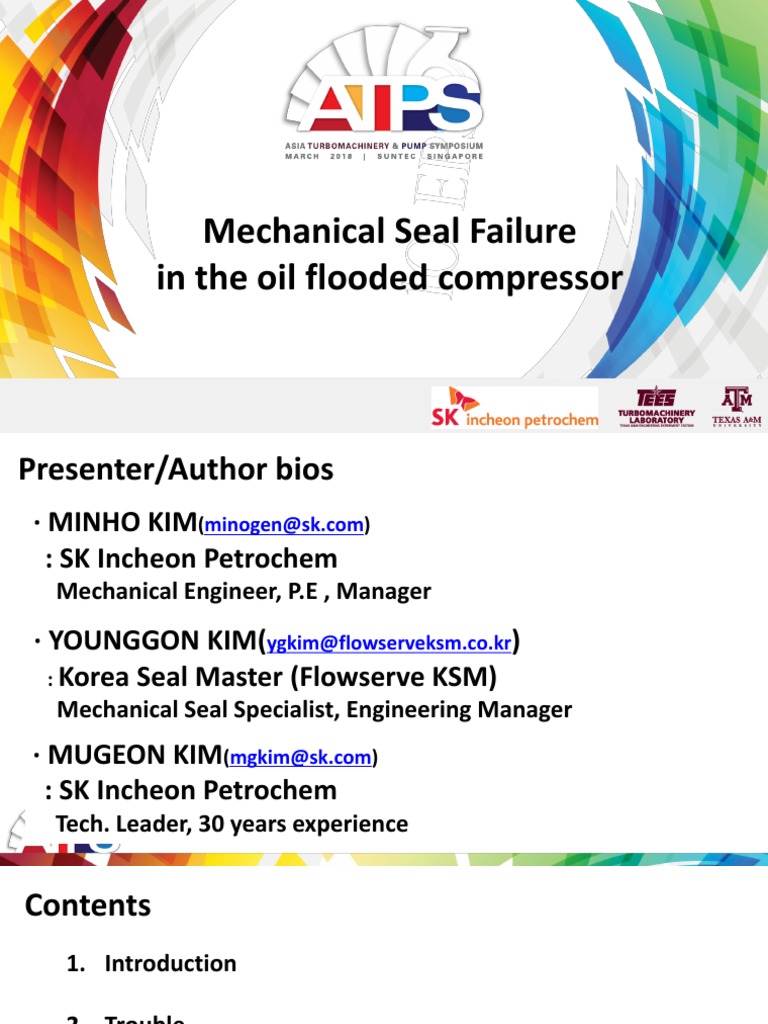 Repeated Mechanical Seal Failure in an Oil Flooded