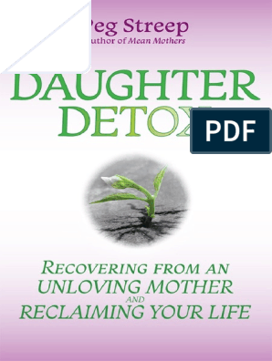 Daughter Detox - Peg Streep, PDF, Attachment Theory
