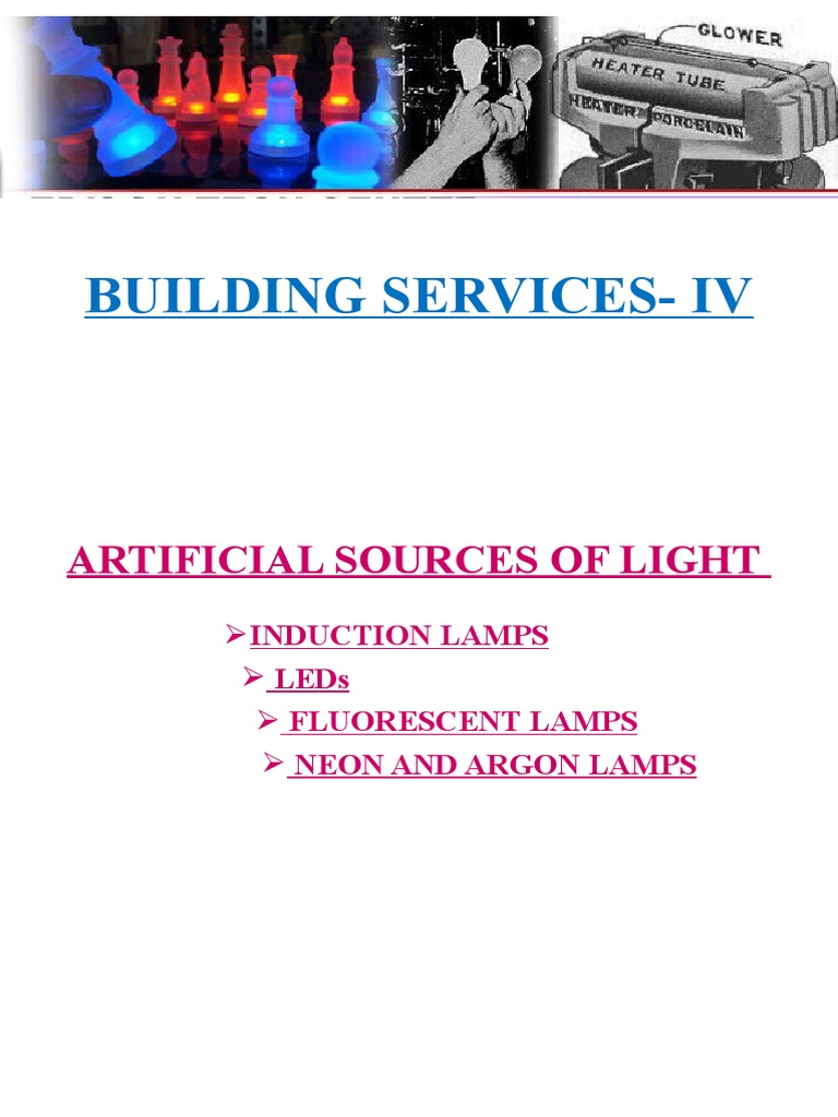 Lecture4 (Artificial Source of Light) PDF Fluorescent Lamp Light