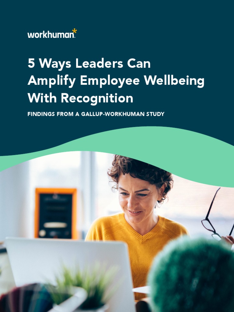 5 Ways Leaders Can Amplify Employee Wellbeing With Recognition PDF