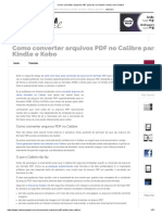 Como Converter Arquivos PDF para Ler No Kindle e Kobo Com Calibre