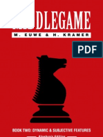 Euwe M., Kramer H. - The Middle Game - Book Two - Dynamic and Subjective Features (1994)