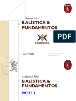 Policia MMA - Balistica Interior Intermedia Exterior - PARTE 1 - VER 12 01 2015 SINTESIS