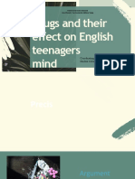 Drugs and Their Effect On English Teenagers Mind: Coordinating Teacher: Floroni Loredana Student Cobzaru Maria