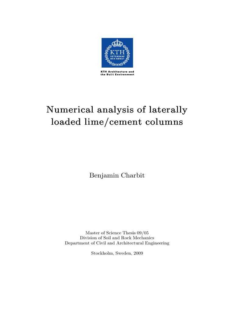 Examensarbete Numerical Analysis of Laterally Loaded Lime-Cement ...
