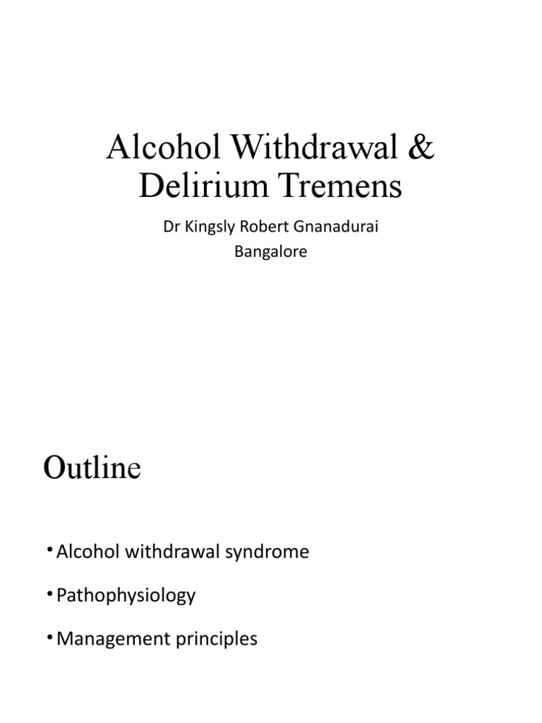 Alcohol Withdrawal & Delirium Tremens PDF