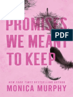 Promises We Meant To Keep by Monica Murphy