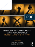 Linda O Keeffe, Isabel Nogueira - The Body in Sound, Music and Performance - Studies in Audio and Sonic Arts-Routledge - Focal Press (2022)