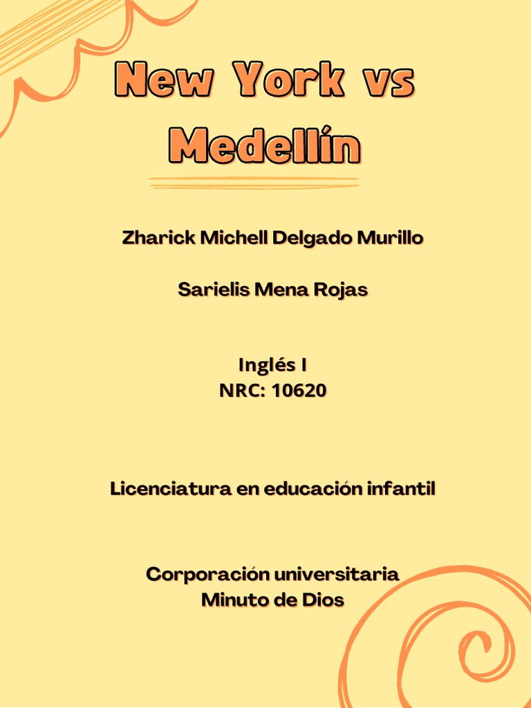 ¿Why Is New York Better Than Medellín PDF