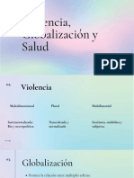 Violencia, Globalizacion y Salud