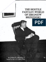 The Hostile Fantasy World of Zbigniew Brzezinski