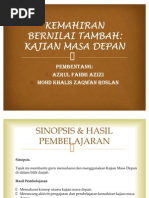 Download Kemahiran Bernilai Tambah-kajian Masa Depan by azjerulp SN62476025 doc pdf