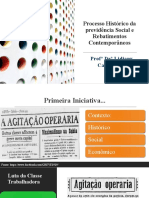 DR Lidiany - Processo Histórico Da Previdência Social e Rebatimentos Contemporâneos