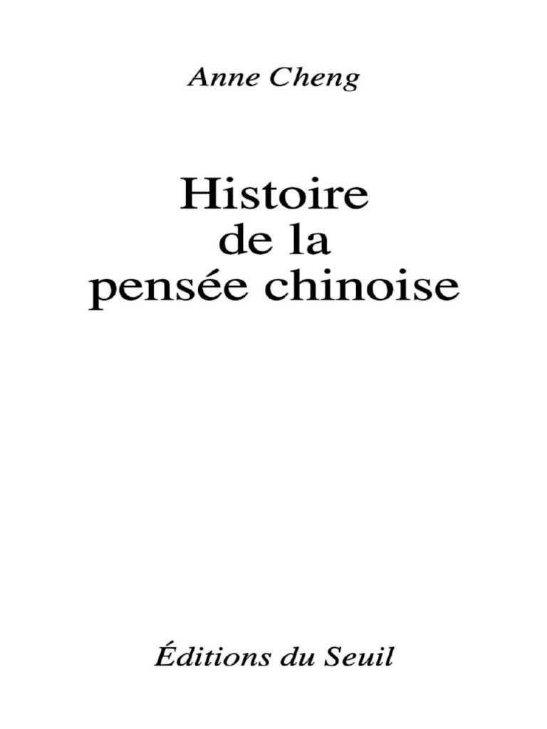 Anne Cheng - Histoire de La Pensée Chinoise-Le Seuil (2015) | PDF ...
